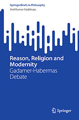 eBook (pdf) Reason, Religion and Modernity de Anil Kumar Vaddiraju