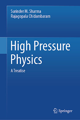 Fester Einband High Pressure Physics von Surinder M Sharma, Rajagopala Chidambaram