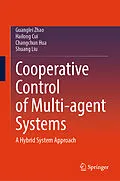 E-Book (pdf) Cooperative Control of Multi-agent Systems von Guanglei Zhao, Hailong Cui, Changchun Hua