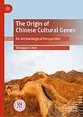 E-Book (pdf) The Origin of Chinese Cultural Genes von Shengqian Chen