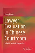 E-Book (pdf) Lawyer Evaluation in Chinese Courtroom von Liping Zhang