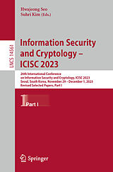 E-Book (pdf) Information Security and Cryptology - ICISC 2023 von 