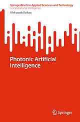 eBook (pdf) Photonic Artificial Intelligence de Aleksandr Raikov