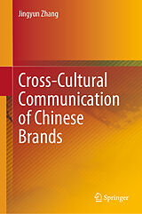 eBook (pdf) Cross-Cultural Communication of Chinese Brands de Jingyun Zhang