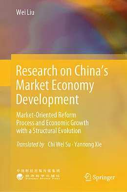 E-Book (pdf) Research on China's Market Economy Development von Wei Liu