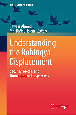 Livre Relié Understanding the Rohingya Displacement de 