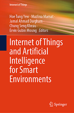 Livre Relié Internet of Things and Artificial Intelligence for Smart Environments de 