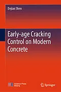 E-Book (pdf) Early-age Cracking Control on Modern Concrete von Dejian Shen