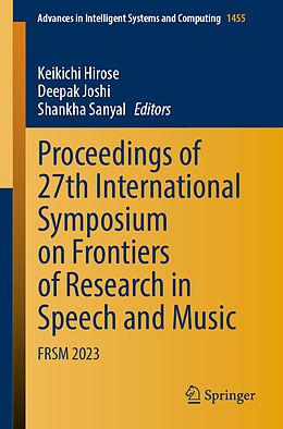 Couverture cartonnée Proceedings of 27th International Symposium on Frontiers of Research in Speech and Music de 