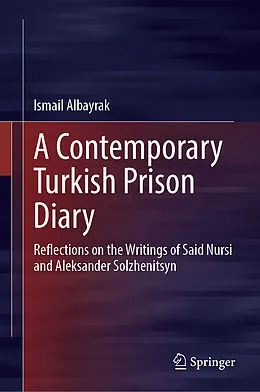 E-Book (pdf) A Contemporary Turkish Prison Diary von Ismail Albayrak