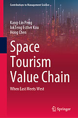 eBook (pdf) Space Tourism Value Chain de Kang-Lin Peng, Iokteng Esther Kou, Hong Chen