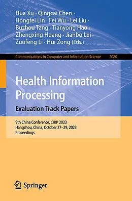 E-Book (pdf) Health Information Processing. Evaluation Track Papers von 