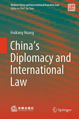 E-Book (pdf) China's Diplomacy and International Law von Huikang Huang
