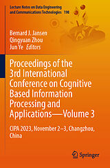 Couverture cartonnée Proceedings of the 3rd International Conference on Cognitive Based Information Processing and Applications Volume 3 de 