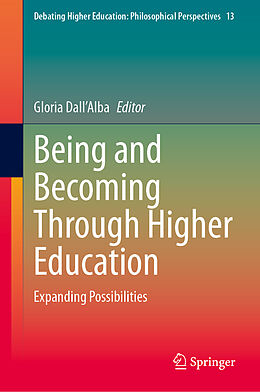 Livre Relié Being and Becoming Through Higher Education de 