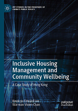 Fester Einband Inclusive Housing Management and Community Wellbeing von Kwok-yu Edward Lee, Wai-wan Vivien Chan