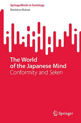 E-Book (pdf) The World of the Japanese Mind von Noriatsu Matsui