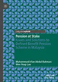 E-Book (pdf) Pension at Stake von Muhammad Irfan Abdul Rahman, Wee Yeap Lau
