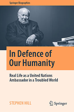 Livre Relié In Defence of Our Humanity de Stephen Hill