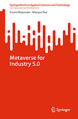 Kartonierter Einband Metaverse for Industry 5.0 von Nilanjan Dey, Soumi Majumder