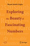 E-Book (pdf) Exploring the Beauty of Fascinating Numbers von Shyam Sunder Gupta
