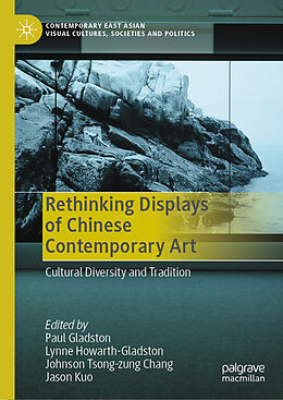 Livre Relié Rethinking Displays of Chinese Contemporary Art de 