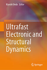 eBook (pdf) Ultrafast Electronic and Structural Dynamics de 