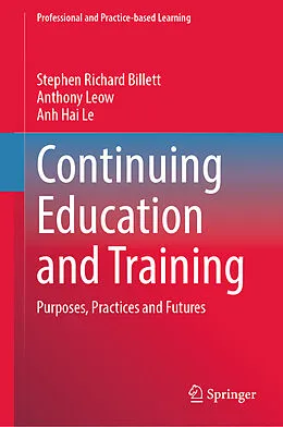 E-Book (pdf) Continuing Education and Training von Stephen Richard Billett, Anthony Leow, Anh Hai Le