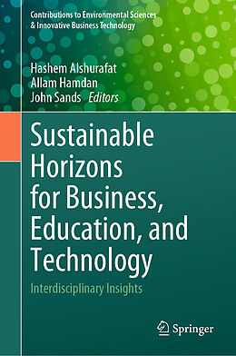 Livre Relié Sustainable Horizons for Business, Education, and Technology de 