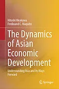 E-Book (pdf) The Dynamics of Asian Economic Development von Hitoshi Hirakawa, Ferdinand C. Maquito