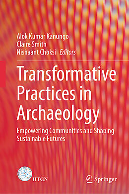 Livre Relié Transformative Practices in Archaeology de 