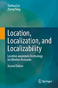 E-Book (pdf) Location, Localization, and Localizability von Yunhao Liu, Zheng Yang