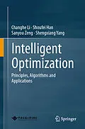 E-Book (pdf) Intelligent Optimization von Changhe Li, Shoufei Han, Sanyou Zeng