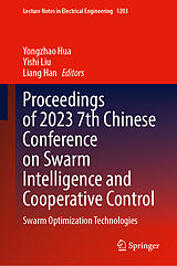 Livre Relié Proceedings of 2023 7th Chinese Conference on Swarm Intelligence and Cooperative Control de 
