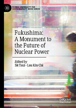 Livre Relié Fukushima: A Monument to the Future of Nuclear Power de 