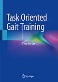 E-Book (pdf) Task Oriented Gait Training von Yang-Soo Lee
