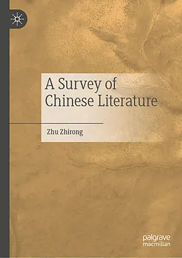 E-Book (pdf) A Survey of Chinese Literature von Zhu Zhirong