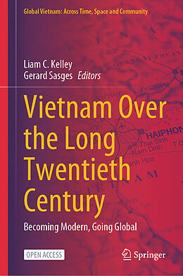 Livre Relié Vietnam Over the Long Twentieth Century de 