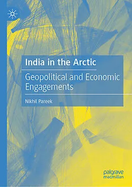 E-Book (pdf) India in the Arctic von Nikhil Pareek