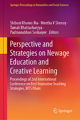 Livre Relié Perspective and Strategies on Newage Education and Creative Learning de 