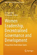 E-Book (pdf) Women Leadership, Decentralised Governance and Development von 