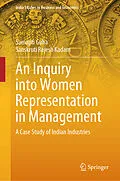 E-Book (pdf) An Inquiry into Women Representation in Management von Samapti Guha, Sanskruti Rajesh Kadam