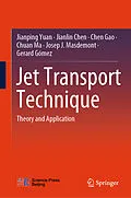 E-Book (pdf) Jet Transport Technique von Jianping Yuan, Jianlin Chen, Chen Gao