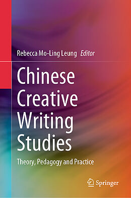 Livre Relié Chinese Creative Writing Studies de 