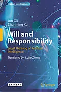 E-Book (pdf) Will and Responsibility von Jun Gu, Chunming Xu