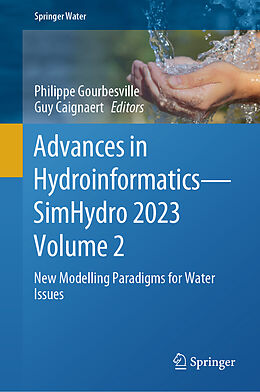 Livre Relié Advances in Hydroinformatics SimHydro 2023 Volume 2 de 