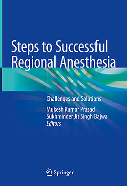 Livre Relié Steps to Successful Regional Anesthesia de 