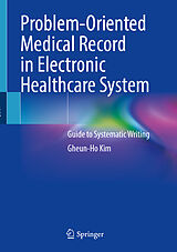 eBook (pdf) Problem-Oriented Medical Record in Electronic Healthcare System de Gheun-Ho Kim