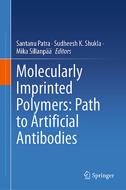 Livre Relié Molecularly Imprinted Polymers: Path to Artificial Antibodies de 