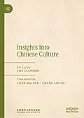 E-Book (pdf) Insights into Chinese Culture von Ye Lang, Zhu Liangzhi